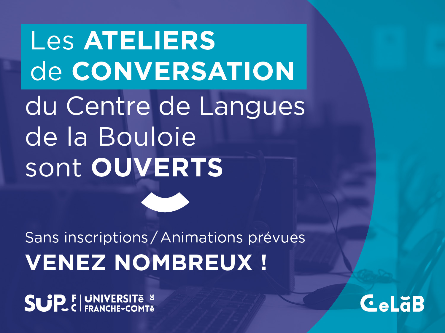 Les ateliers de conversation du Centre de Langues de la Bouloie (CeLab) sont ouverts