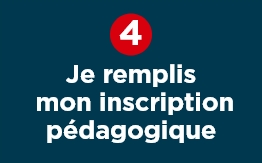 Je remplis mon inscription pédagogique